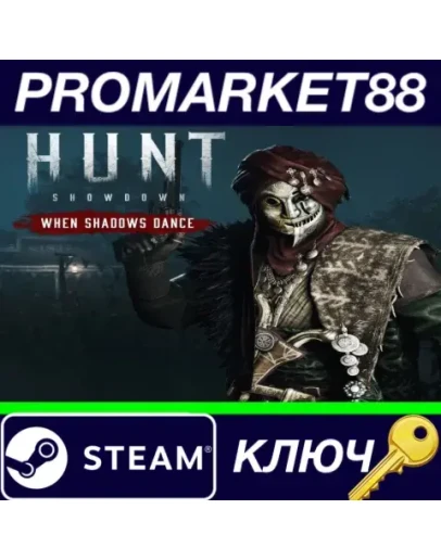 Hunt: Showdown 1896 - When Shadows Dance DLC Steam КЛ Hunt: Showdown 1896 - When Shadows Dance DLC Steam КЛ