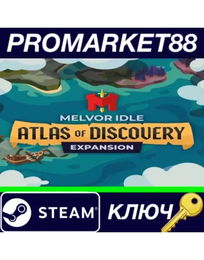 Melvor Idle - Atlas of Discovery DLC Steam КЛЮЧ GLOB Melvor Idle - Atlas of Discovery DLC Steam КЛЮЧ GLOB
