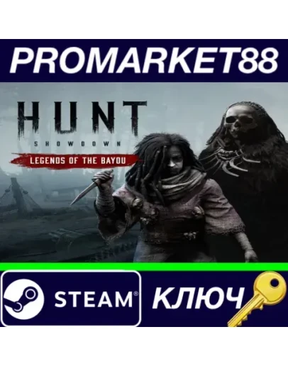 Hunt: Showdown 1896 - Legends of the Bayou DLC Steam Hunt: Showdown 1896 - Legends of the Bayou DLC Steam