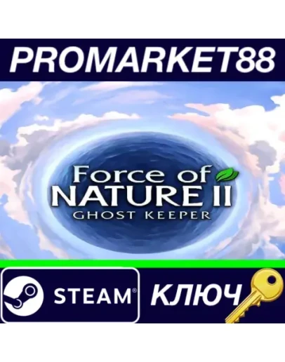 Force of Nature 2: Ghost Keeper EU Steam КЛЮЧ ЕВРОПА