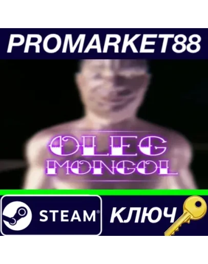 OLEG MONGOL Steam КЛЮЧ GLOBAL OLEG MONGOL Steam КЛЮЧ GLOBAL