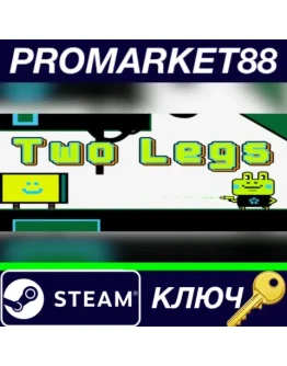 Two Legs Steam КЛЮЧ GLOBAL