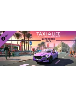 Taxi Life: A City Driving Simulator - Supporter Pack Taxi Life: A City Driving Simulator - Supporter Pack