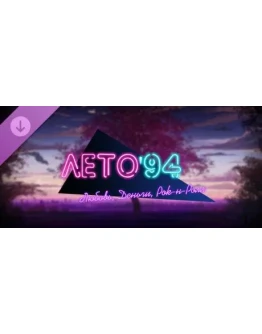 Любовь, Деньги, Рок-н-Ролл Лето '94 DLC STEAM РОССИЯ