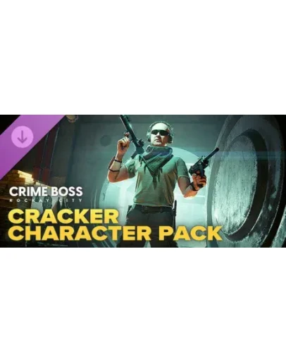 Crime Boss: Rockay City - Cracker Character Pack DLC