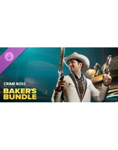 Crime Boss: Rockay City - Baker's Bundle DLC - STEAM