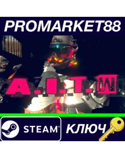 A.I.T.W Steam КЛЮЧ GLOBAL A.I.T.W Steam КЛЮЧ GLOBAL