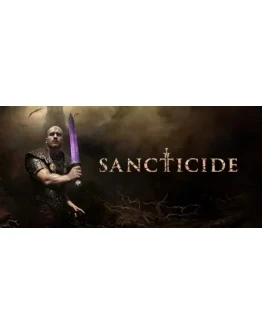 Sancticide - STEAM GIFT РОССИЯ