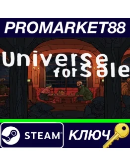 Universe For Sale Steam КЛЮЧ GLOBAL Universe For Sale Steam КЛЮЧ GLOBAL