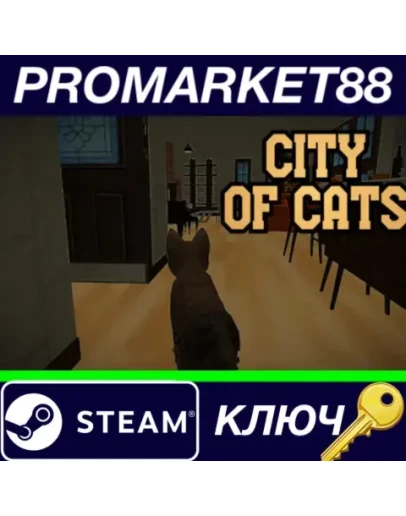 City of Cats Steam КЛЮЧ GLOBAL City of Cats Steam КЛЮЧ GLOBAL