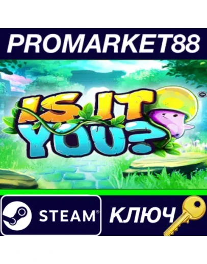Is It You? Steam КЛЮЧ GLOBAL