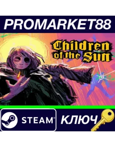 Children of the Sun Steam КЛЮЧ GLOBAL