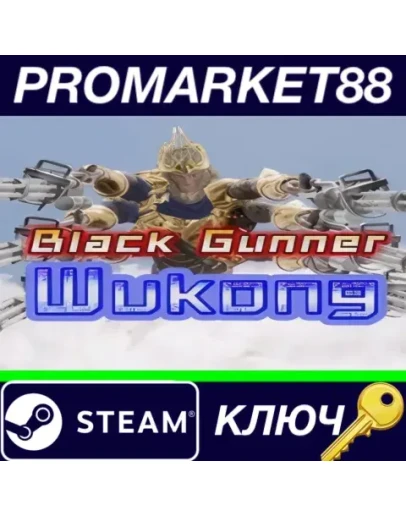 Black Gunner Wukong Steam КЛЮЧ GLOBAL Black Gunner Wukong Steam КЛЮЧ GLOBAL