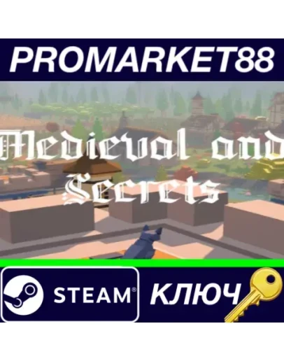 Medieval and Secrets Steam КЛЮЧ GLOBAL Medieval and Secrets Steam КЛЮЧ GLOBAL