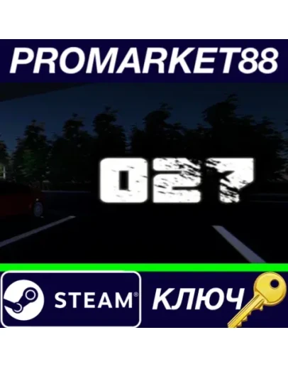 027 Steam КЛЮЧ GLOBAL 027 Steam КЛЮЧ GLOBAL