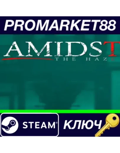 Amidst The Haze Steam КЛЮЧ GLOBAL Amidst The Haze Steam КЛЮЧ GLOBAL