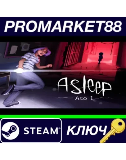 Asleep - Ato 1 Steam КЛЮЧ GLOBAL Asleep - Ato 1 Steam КЛЮЧ GLOBAL
