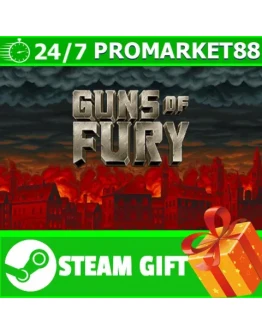 ВСЕ СТРАНЫ+РОССИЯ Guns of Fury STEAM GIFT