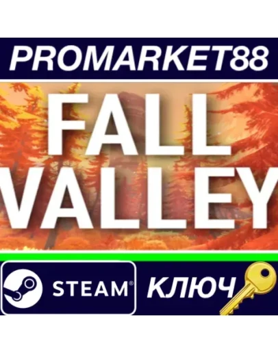 Fall Valley Steam КЛЮЧ GLOBAL