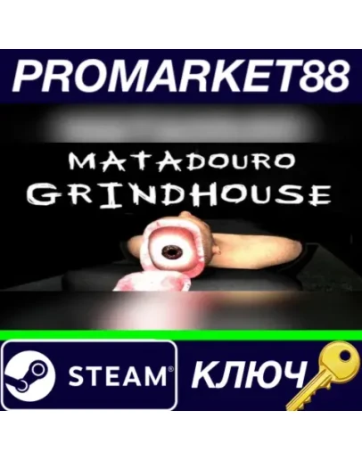 Matadouro: Grindhouse Steam КЛЮЧ GLOBAL Matadouro: Grindhouse Steam КЛЮЧ GLOBAL