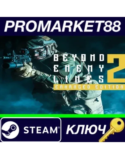 Beyond Enemy Lines 2 Enhanced Edition Steam КЛЮЧ