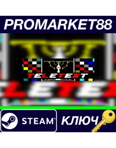 TELETEXT &nbspSteam КЛЮЧ GLOBAL