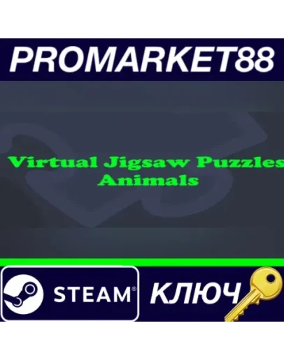 Virtual Jigsaw Puzzles - Animals&nbsp Steam КЛЮЧ GLOBAL