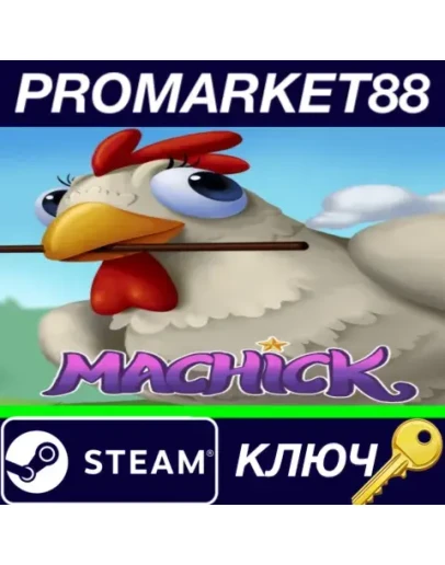 Machick Steam КЛЮЧ GLOBAL Machick Steam КЛЮЧ GLOBAL