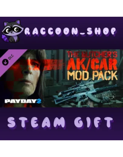 PAYDAY 2: The Butcher's AK/CAR Mod Pack DLC PAYDAY 2: The Butcher's AK/CAR Mod Pack DLC