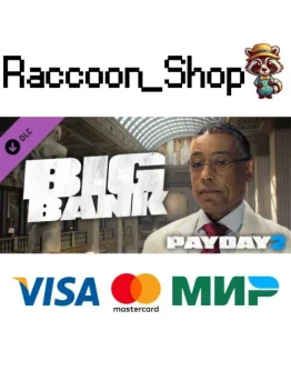 PAYDAY 2: The Big Bank Heist DLC * STEAM РОССИЯ PAYDAY 2: The Big Bank Heist DLC * STEAM РОССИЯ