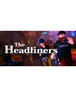 The Headliners (Аренда аккаунта Steam 7 дней) Онлайн The Headliners (Аренда аккаунта Steam 7 дней) Онлайн