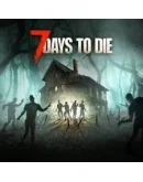 7 Days to Die - Steam - Оффлайн Аккаунт