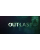 Outlast + DLC Whistleblower - Steam - Оффлайн