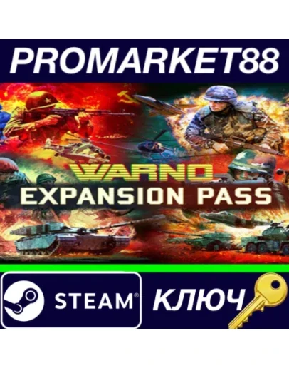 WARNO - Expansion Pass DLC Steam КЛЮЧ GLOBAL