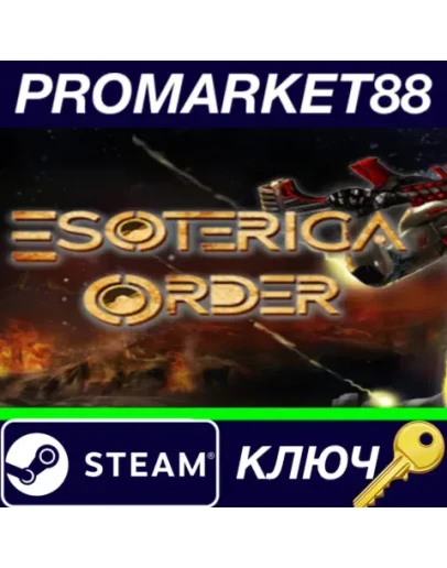 Esoterica Order Steam КЛЮЧ GLOBAL