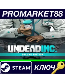 Undead Inc. Deluxe Edition Steam КЛЮЧ GLOBAL