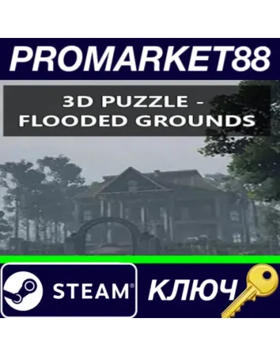 3D PUZZLE - Flooded Grounds Steam КЛЮЧ GLOBAL