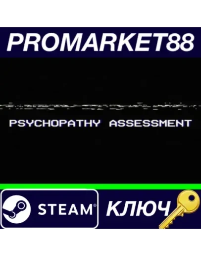 Psychopathy Assessment Steam КЛЮЧ GLOBAL Psychopathy Assessment Steam КЛЮЧ GLOBAL