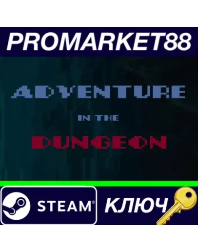 Adventure in the Dungeon  Steam КЛЮЧ GLOBAL Adventure in the Dungeon  Steam КЛЮЧ GLOBAL