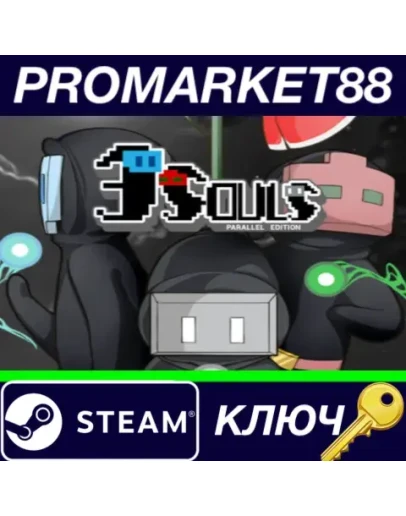 3Souls Parallel Edition&nbsp Steam КЛЮЧ GLOBAL