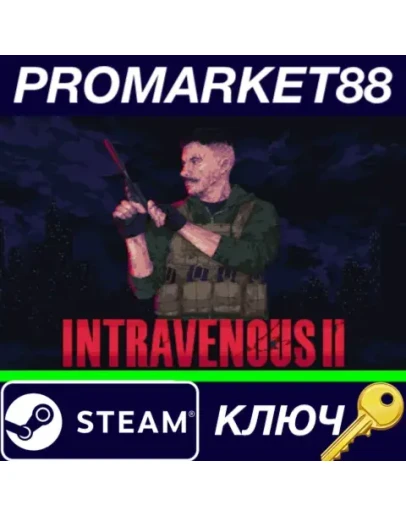 Intravenous 2 Steam КЛЮЧ GLOBAL Intravenous 2 Steam КЛЮЧ GLOBAL