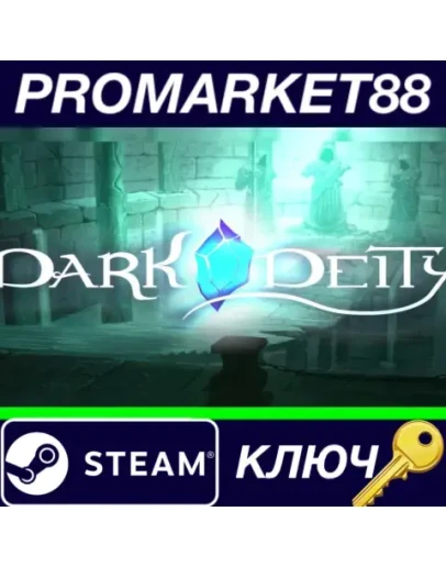 Dark Deity EU Steam КЛЮЧ ЕВРОПА Dark Deity EU Steam КЛЮЧ ЕВРОПА