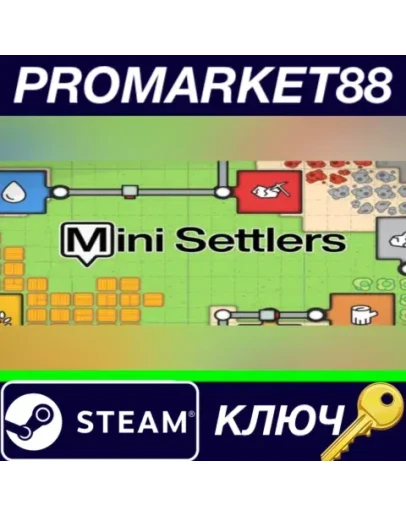 Mini Settlers EU Steam КЛЮЧ ЕВРОПА