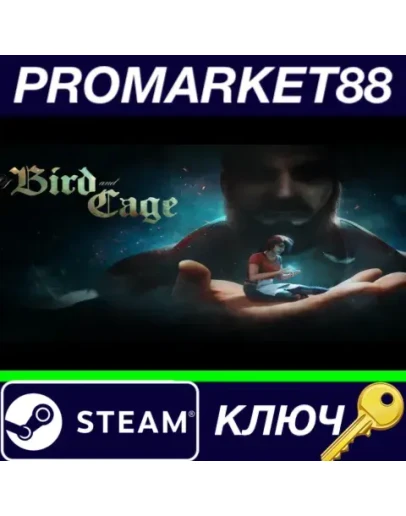 Of Bird and Cage EU Steam КЛЮЧ ЕВРОПА Of Bird and Cage EU Steam КЛЮЧ ЕВРОПА
