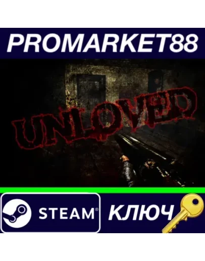 UNLOVED EU Steam КЛЮЧ ЕВРОПА UNLOVED EU Steam КЛЮЧ ЕВРОПА