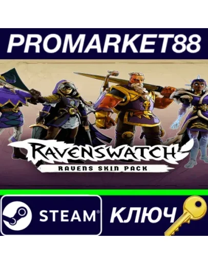 Ravenswatch - Ravens Skin Pack DLC Steam КЛЮЧ GLOBAL