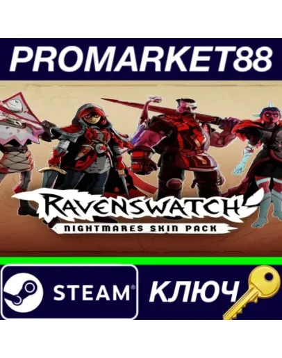 Ravenswatch - Nightmares Skin Pack DLC Steam КЛЮЧ