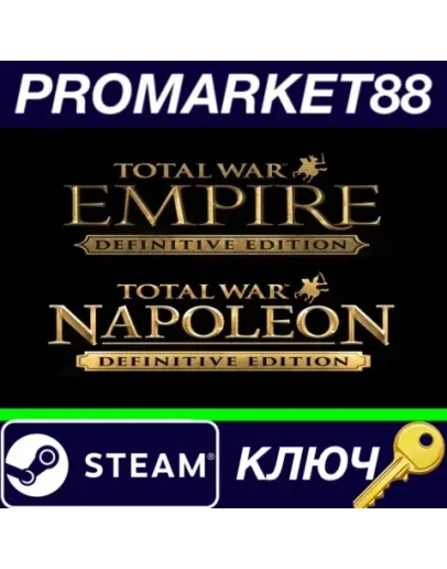 Total War: Empire Definitive Edition + Total War: Nap