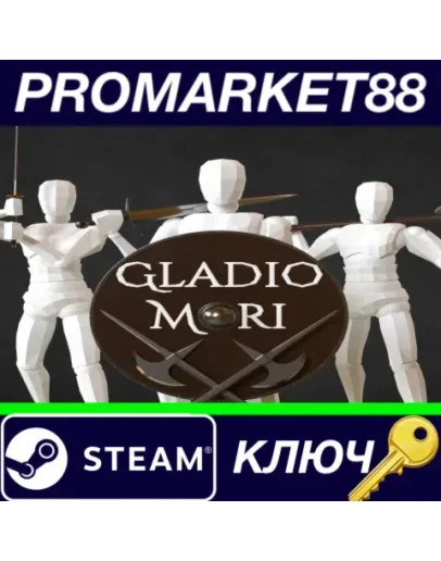 Gladio Mori Steam КЛЮЧ GLOBAL Gladio Mori Steam КЛЮЧ GLOBAL