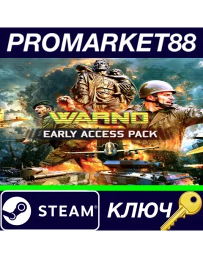 WARNO - Early Access Pack DLC Steam КЛЮЧ GLOBAL WARNO - Early Access Pack DLC Steam КЛЮЧ GLOBAL